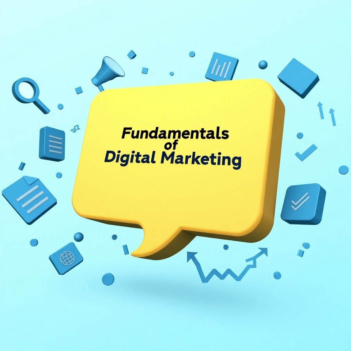 Fundamental of  Digital Marketing
